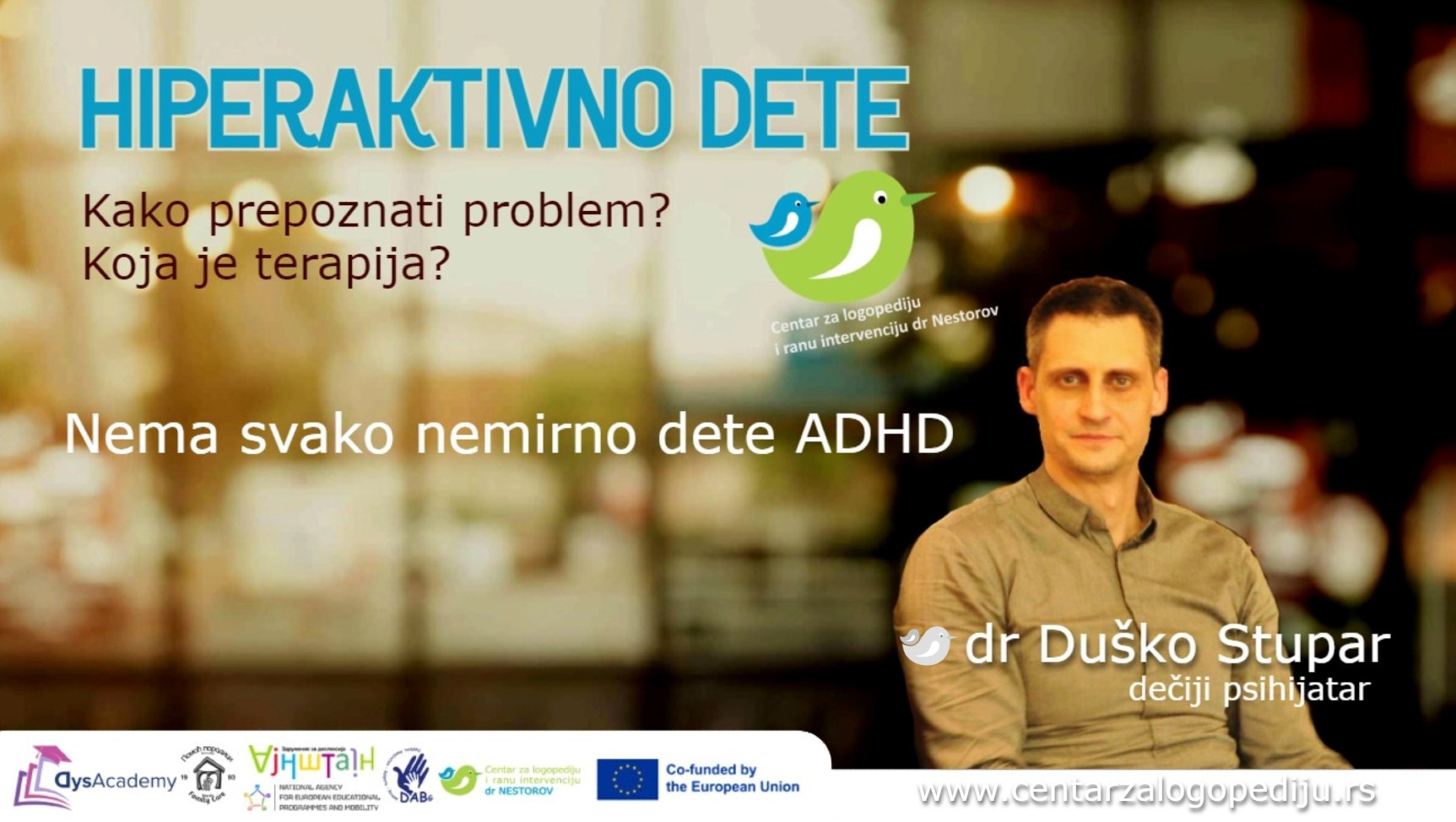 dr Duško Stupar, dečiji psihijatar